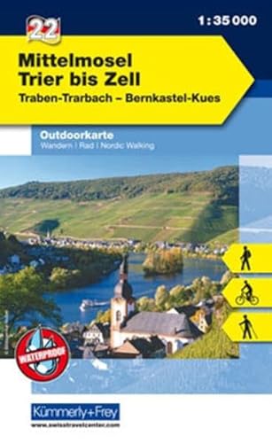 Outdoorkarte 22 Mittelmosel - Trier bis Zell 1 : 35.000: Wandern, Rad, Nordic Walking. Traben-Trabach, Bernkastel-Kues: Nr. 22, Outdoorkarte ... Outdoorkarten Deutschland, Band 22)